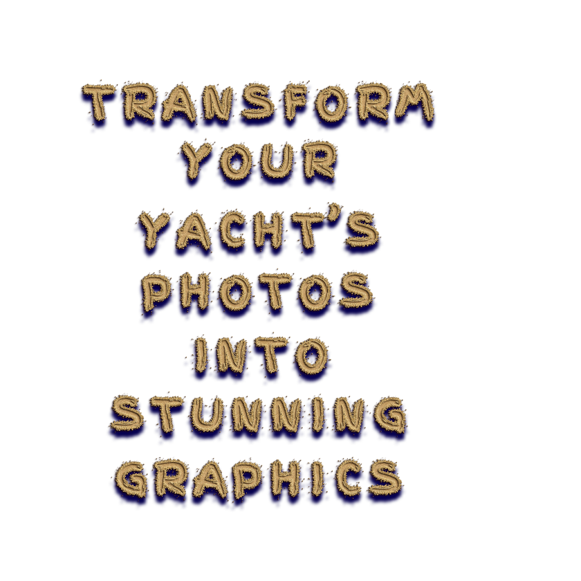 Yacht merch | TEXT: Transform your yacht's photos into Stunning Graphics | yachtmerch.com